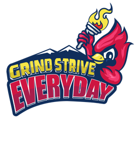 Grind Strive Everyday